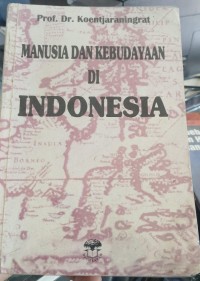 Image of Manusia dan Kebudayaan di Indonesia