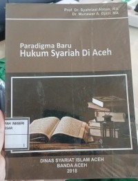 Image of Paradigma Baru Hukum Syariah di Aceh