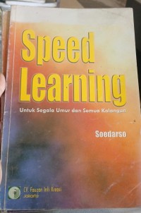 Image of Speed Learning: Untuk Segala Umur dan Semua Kalangan